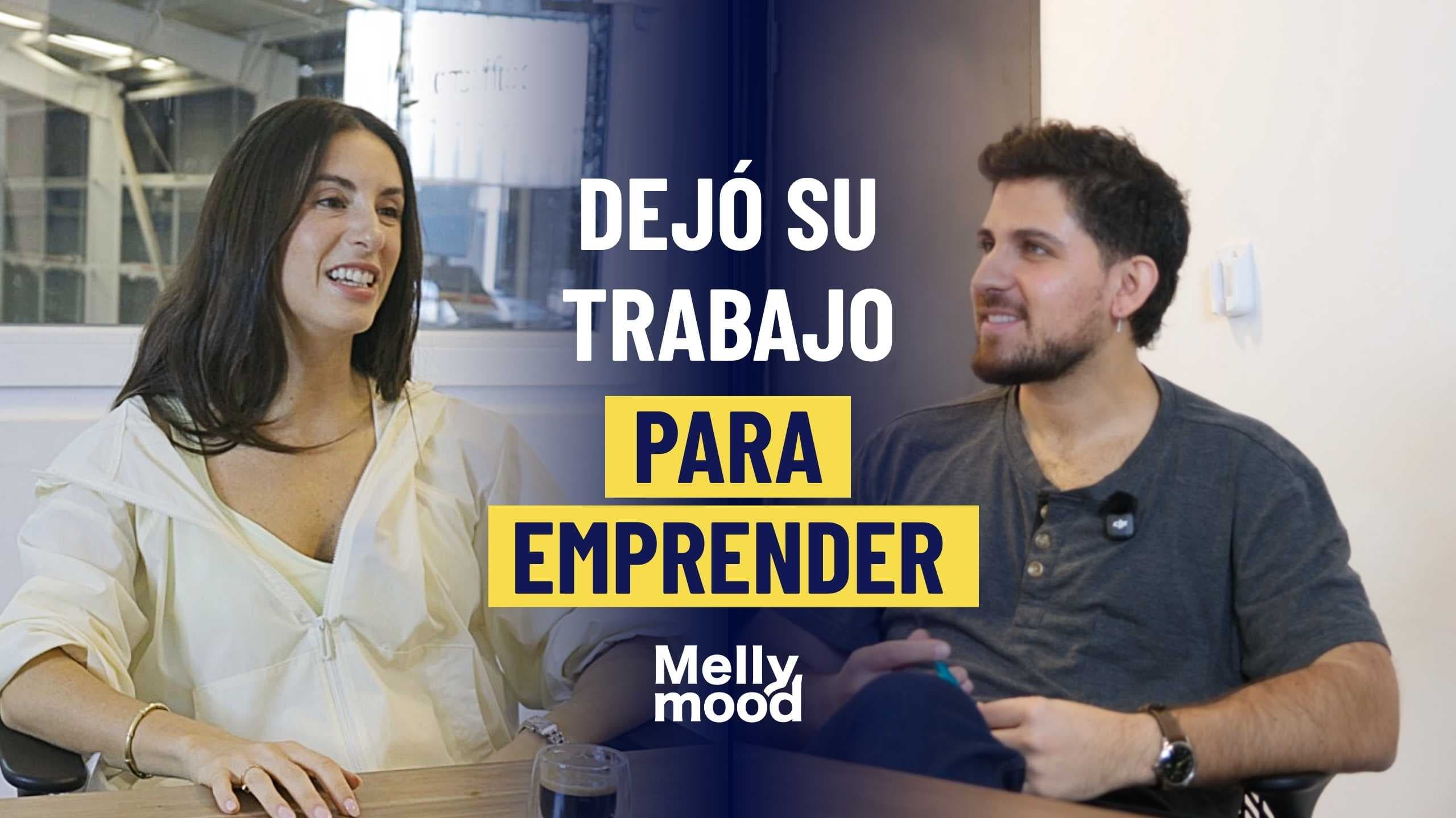 Melly Mood: Dejó su trabajo para emprender